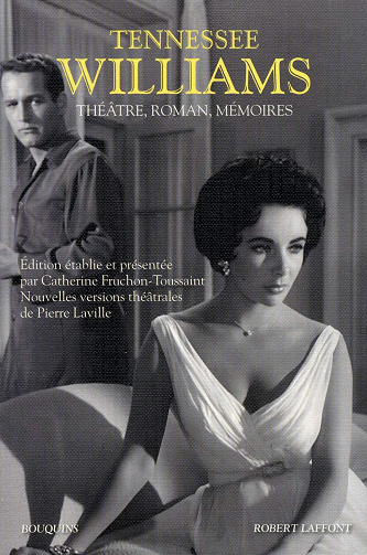 Tennessee Williams - Anthologie (Théâtre, Roman, Mémoires) (2011)