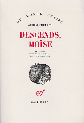 Descends, Moïse - William Faulkner (1956)