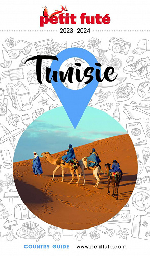 Tnisie 2023-2024 Petit Futé - Dominique Auzias,  Jean-Paul Labourdette (2023)