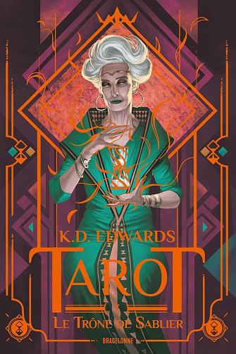 Tarot, Tome 3 : Le trone de sablier - K.D. Edwards (2023)