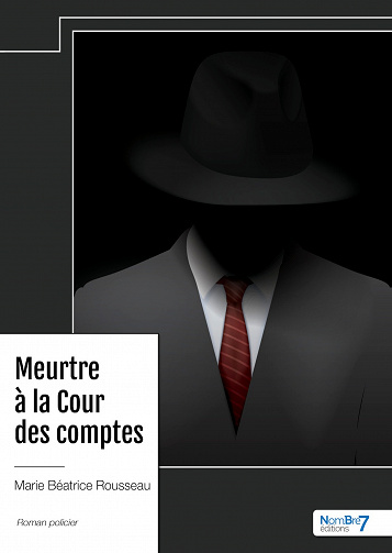 Meurtre à la Cour des comptes - Marie Béatrice Rousseau (2023)