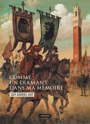 Comme un diamant dans ma mémoire - Guy Gavriel Kay (2023)