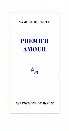 Premier amour - Samuel Beckett (2012)