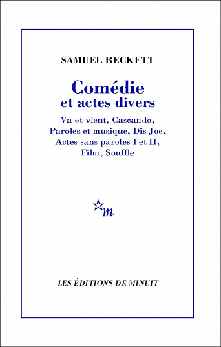 Comédie et actes divers - Samuel Beckett (2014)