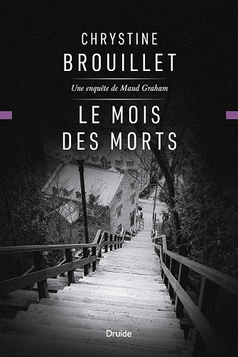 Le mois des morts: Une enquête de Maud Graham - Chrystine Brouillet (2023)