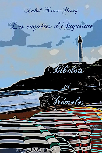 Bibelots et Trémolos: Les enquêtes d'Augustine - Isabel Krose-Henry (2023)