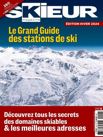 Skieur Magazine - Hiver 2024