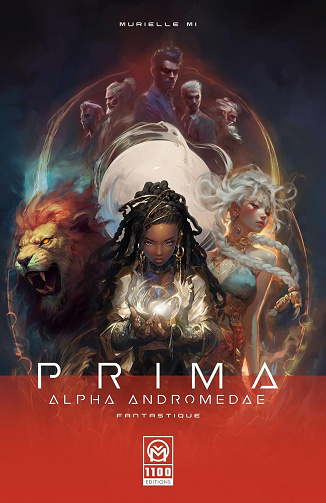 Prima Alpha Andromedae T1 : Laura Opal St James - Murielle Mi (2023)