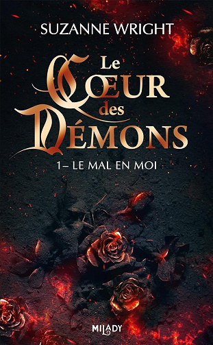Le coeur des démons T1 Le mal en moi - Suzanne Wright (2023)