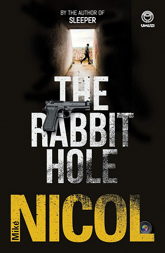 Rabbit Hole - Mike Nicol (2021)