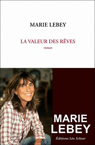 La Valeur des rêves - Marie Lebey (2023)