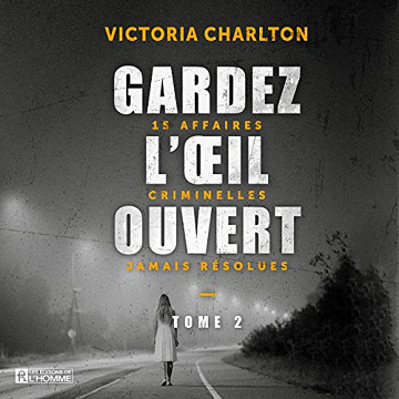 Gardez l'oeil ouvert - Tome 2 - Victoria Charlton (2021)