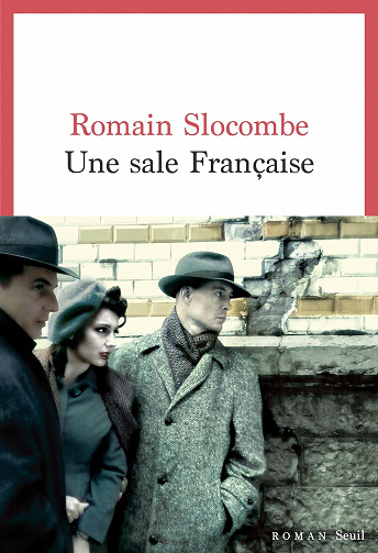 Une sale Française - Romain Slocombe (2024)