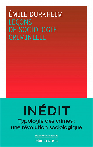 Leçons de sociologie criminelle - Émile Durkheim (2022)