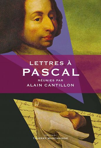 Lettres à Pascal - Alain Cantillon et Collectif (2023)