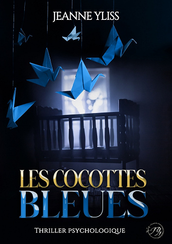 Les cocottes bleues - Jeanne Yliss (2023)