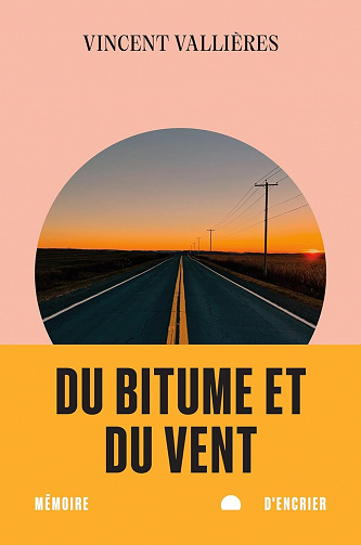 Du bitume et du vent - Vincent Vallières (2023)