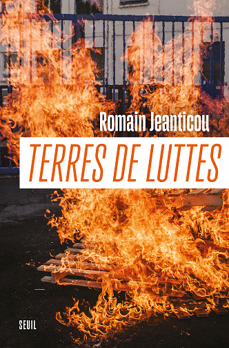 Terres de luttes -  Romain Jeanticou (2023)