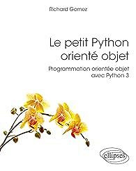 Le petit Python orienté objet - Richard Gomez (2022)