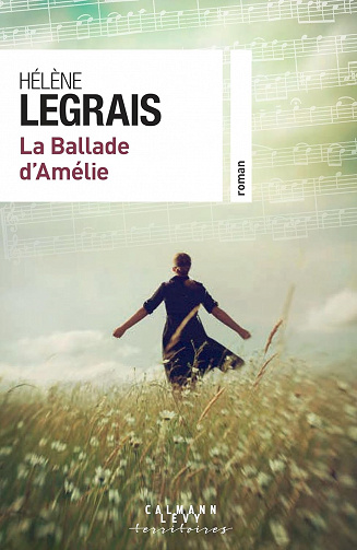 La Ballade d'Amélie - Hélène Legrais (2023)