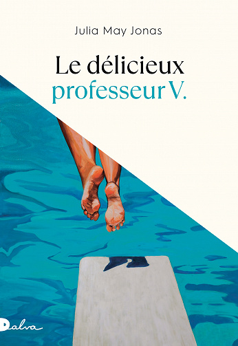 Le délicieux professeur V - Julia May Jonas (2023)