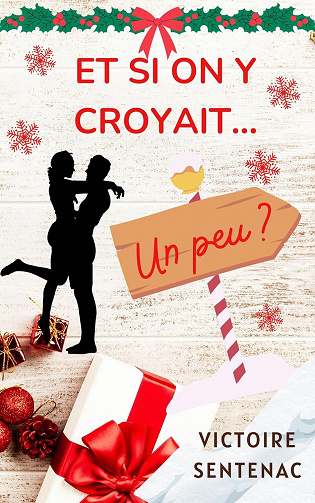 Et si on y croyait... un peu - Victoire Sentenac (2023)