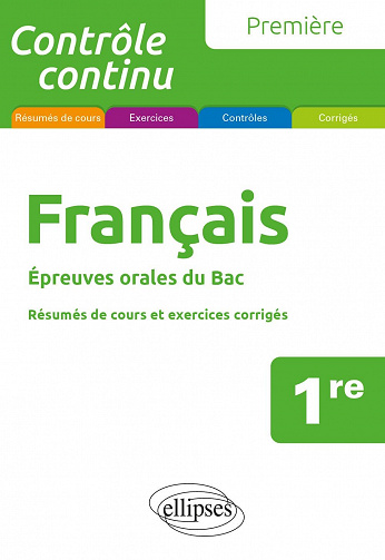 Français. Première. Epreuves orales du Bac - Anne-Laure Le Gouic (2023)