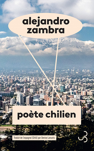 Poète chilien - Alejandro Zambra (2023)