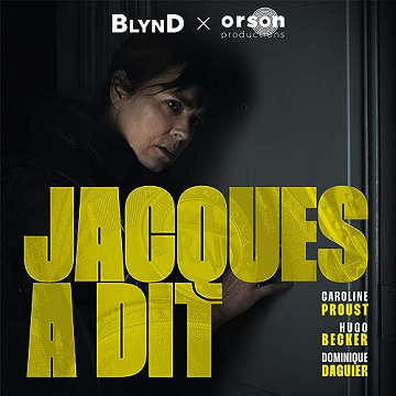 Jacques a dit: L'intégrale - BLYND (2023)