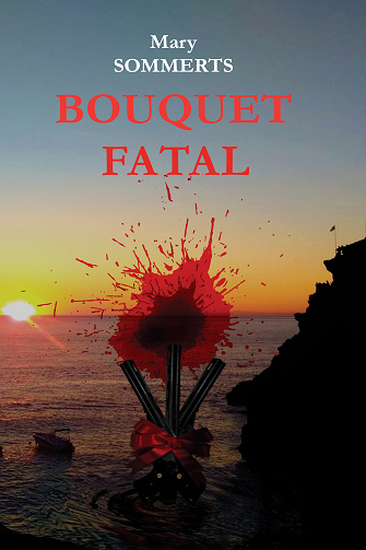 Bouquet fatal - Mary Sommerts (2023)