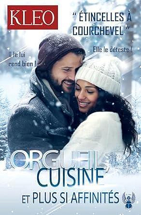 Orgueil, cuisine et plus si affinités - Kleo (2023)