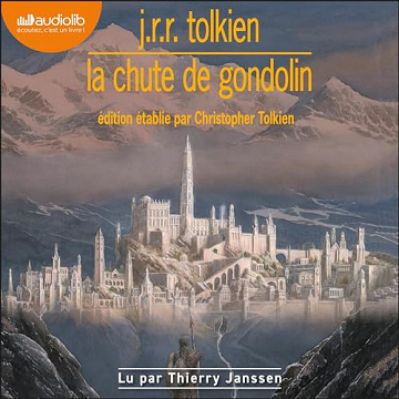 La Chute de Gondolin - John Ronald Reuel Tolkien (2023)