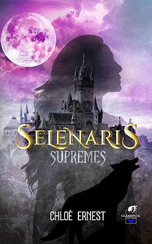 Sélénaris: Suprêmes - Chloé Ernest (2022)