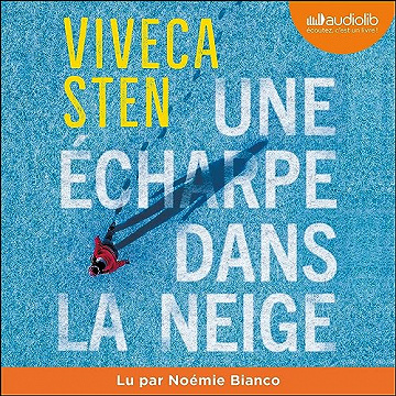 Une écharpe dans la neige - Viveca Sten (2023)