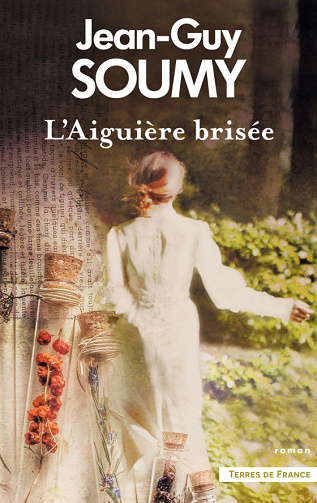L'Aiguière brisée - Jean-Guy Soumy (2023)