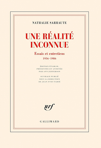 Une réalité inconnue : Essais et entretiens, 1956-1986 - Nathalie Sarraute (2023)