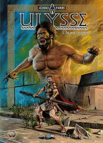 Ulysse (Ferri) (Graph Zeppelin) - Tome 02 - L'île aux cyclopes (2023)