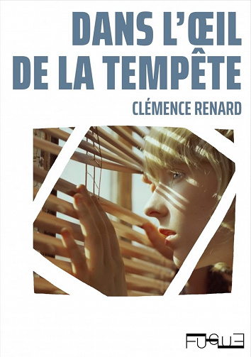Dans l’œil de la tempête - Clémence Renard (2023)