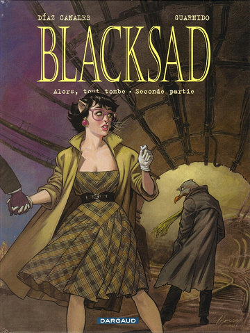 Blacksad - Tome 07 - Alors, tout tombe - Seconde partie (2023)