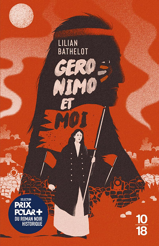 Geronimo et moi - Lilian Bathelot (2023)
