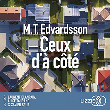 Ceux d'à côté - M. T. Edvardsson (2023)