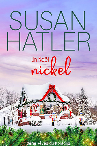 Rêves précieux, Tome 8 : Un Noël nickel - Susan Hatler (2023)