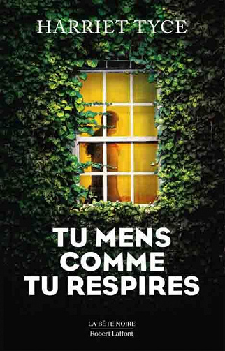 Tu mens comme tu respires - Harriet Tyce (2023)