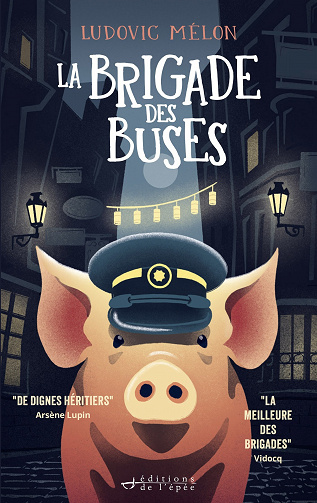 La Brigade des buses - Ludovic Mélon (2023)