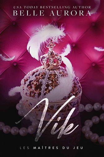 Les Maîtres du jeu, Tome 2 : Vik - Belle Aurora (2023)