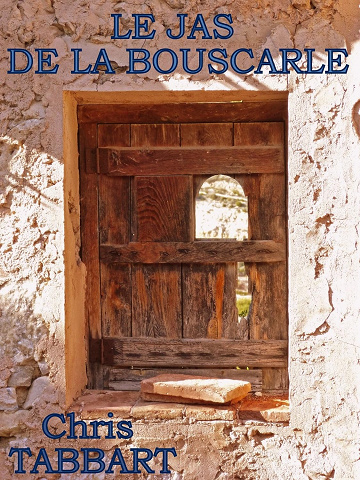 Le Jas de la Bouscarle -  Chris Tabbart (2016)
