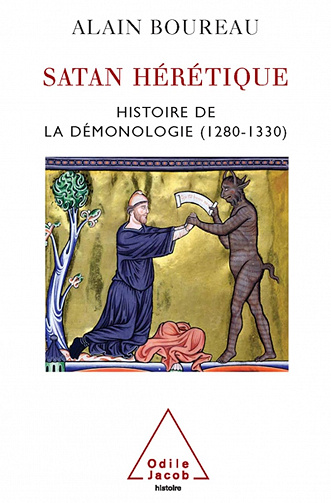 Satan hérétique. Histoire de la démonologie (1280-1330) Alain Boureau (2004)