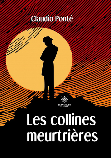 Les collines meurtrières - Claudio Ponté (2023)