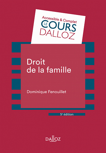 Droit de la famille, 5e éd. - Dominique Fenouillet (2022)