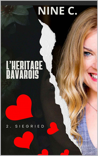 L'héritage bavarois, Tome 2 : Siegried - Nine C (2023)